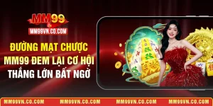 Đường mạt chược MM99