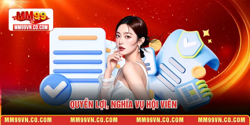 Quyền lợi, nghĩa vụ hội viên