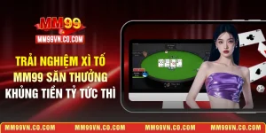 Xì tố MM99
